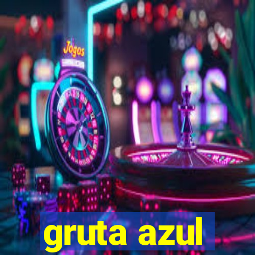 gruta azul